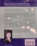 Carmen Renee Berry - How to Escape the Messiah Trap: A Workbook for When Helping You Is Hurting Me Carmen Renee Berry - How to Escape the Messiah Trap: A Workbook for When Helping You Is Hurting Me
