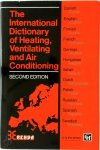 - The International Dictionary of Heating, Ventilating, and Air Conditioning
