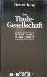 Detlev Rose - Die Thule-Gesellschaft