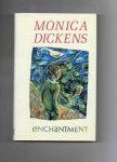 Dickens Monica - Enchantment