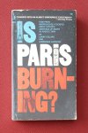 collins, larry; lapierre, dominique - is paris burning? how paris miraculously escaped adolf hitler's sentence of death in august 1944 collins, larry; lapierre, dominique - is paris burning? how paris miraculously escaped adolf hitler's sentence of death in august 1944