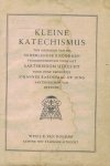 Jong, Johannes Kardinaal de - Kleine Karhechismus ten gebruike van de Nederlandse Bisdommen voorgeschreven voor het Aartsbisdom Utrecht door zijne eminentie .....