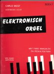 West, Carlo - Leerboek voor elektronisch orgel boek 7