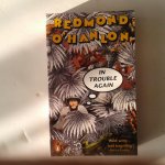 O'Hanlon, Redmond - In Trouble Again O'Hanlon, Redmond - In Trouble Again