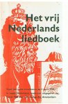 Redactie - Het vrij Nederlands liedboek