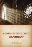 Rietveld, J.J. - Rietveld, J.J.-Kerkelijke verdeeldheid waarheen?