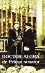 PUCHINGER, DR. G EN ANDEREN - Doctor Algra de Friese senator