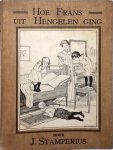 J. Stamperius - Hoe Frans uit hengelen ging en andere verhalen