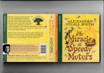 McCall Smith, Alexander - The Miracle at Speedy Motors. (audiobook - 5 cd's)