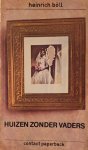 H. Boll - Huizen zonder vaders