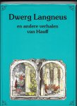Bramböck,Peter - Dwerg Langneus en andere verhalen van Hauff