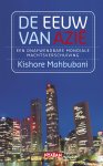 Kishore Mahbubani - De eeuw van Azië een onafwendbare mondiale machtsverschuiving