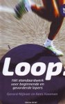 g.nijboer - loop, het standaardwerk voor beginnende en gevorderde lopers