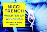 Nicci French - Wachten op woensdag Nicci French - Wachten op woensdag