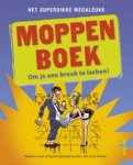  - Het superdikke megaleuke moppenboek