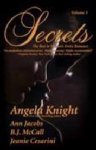 B. J. Mccall, Angela Knight - Secrets