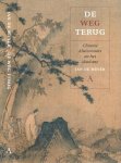 Meyer, Jan de. - De Weg Terug: Chinese kluizenaars en het daoïsme.