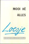 Loesje - Mooi he alles