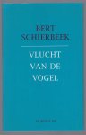 Bert Schierbeek - Vlucht van de vogel : gedichten