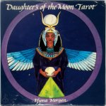 Ffiona Morgan - Daughters of the Moon Tarot Deck