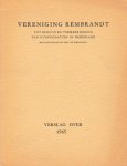 Vereniging Rembrandt - Verslag over het jaar 1965