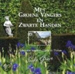 I. Greve 167698 - Met groene vingers en zwarte handen tuiinieren rondom Huys de Dohm
