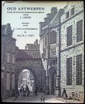 Van Cauwenbergh G. , Voet L. dr. - Oud Antwerpen naar de natuur getekend en geëtst door J. Linnig