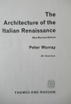 Murray, Peter - The architecture of the Italian Renaissance