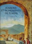Fausto et Felice Niccolini. - Maisons et monuments de Pompéi