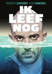 Roberto Saviano - Ik leef nog