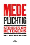 Jef Verschueren - Medeplichtig Strijden om betekenis