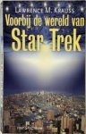 Lawrence M. Krauss , Conny Sykora 32178 - Voorbij de wereld van Star Trek Over de relatie tussen wetenschap en sciencefiction
