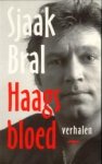 BRAL, SJAAK - Haags bloed. Verhalen