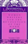 Suzanne Clark - Sentimental Modernism