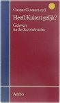 Caspar Govaart - Heeft Kuitert gelijk? : geloven na de deconstructie