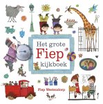 Fiep Westendorp - Het grote Fiep kijkboek