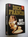 Francis, Dick - Hot Money