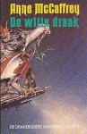 McCaffrey, Anne - De Drakerijders van Pern 3: De Witte Draak