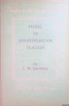 Sternfeld, F.W. & Egon Wellesz (edited by) - Music in Shakespearean Tragedy