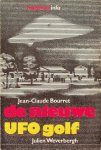 Bourret, Jean-Claude/Julien Weverbergh - De nieuwe ufo golf
