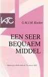 Koolen, G.M.J.M. - Een Seer Bequam Middel Onderwijs en kerk onder de 17e eeuwse VOC