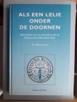 Korporaal, T.L. - Als een lelie onder de doornen. Beschrijving van de Kerkzegels van de Nederlands Hervormde Kerk