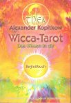 Kopitkow, Alexander / Thea - Wicca-Tarot. Das Wissen in dir. Begleitbuch