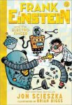 Jon Scieszka - Frank Einstein & The Electro Finger