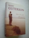 Guterson, Mary / Wit, J.J. de, vert.. - Met ons gaat alles goed (We are all fine here) Guterson, Mary / Wit, J.J. de, vert.. - Met ons gaat alles goed (We are all fine here)