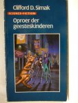 Simak, Clifford D. - Oproer der geesteskinderen