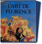 Glenn M. Andres, John M. Hunisak, Almond Richard Turner, Takashi Okamura - L'art de Florence