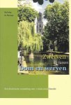 Red. - ZWERVEN TUSSEN DOM EN WERVEN