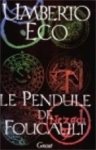 Umberto Eco - Le pendule de Foucault roman
