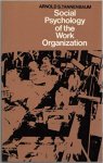 Arnold S. Tannenbaum (Author) - Social Psychology of the Work Organization